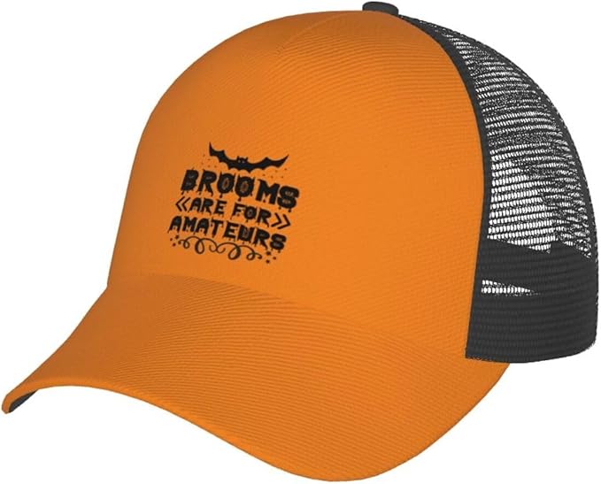 Brooms are for Amateurs Halloween Baseball Cap with Curved Brim and Mesh Outdoor Sun Protection & Breathability Casual Trucker Hat Well-Built and Well-Proportioned Black