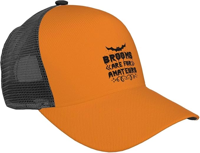 Brooms are for Amateurs Halloween Baseball Cap with Curved Brim and Mesh Outdoor Sun Protection & Breathability Casual Trucker Hat Well-Built and Well-Proportioned Black