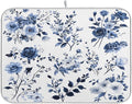 Blue White Porcelain Flower Dish Drying Mat for Kitchen Counter Absorbent Microfiber Drying Pad, Large 18x24 in