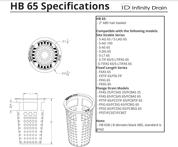 Infinity Drain: HB 65-2" Hair Basket for 65 series