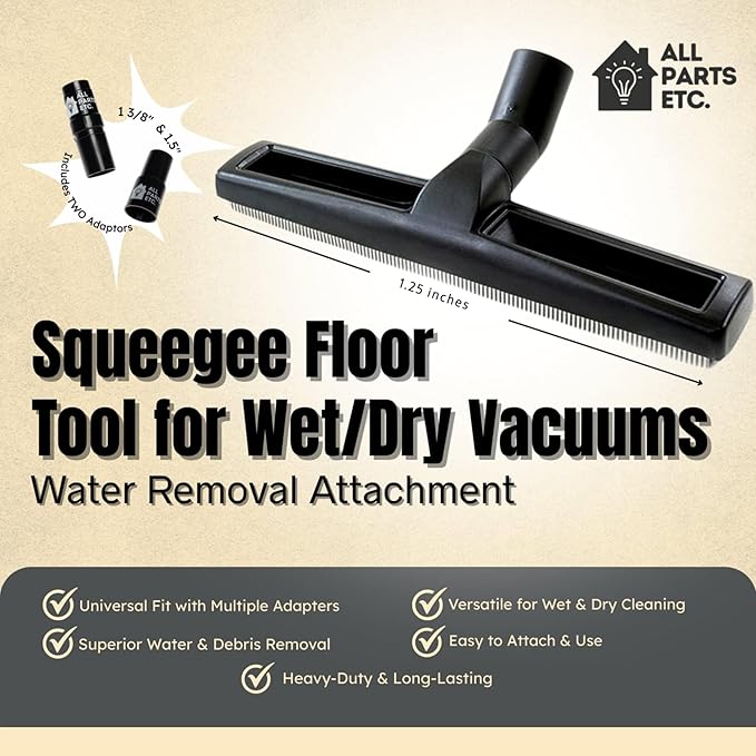 1.25” Squeegee Floor Tool for Wet/Dry Vacuums – Water Removal Attachment with 1 3/8” & 1.5” Adapters – Compatible with Shop Vac, Craftsman, Milwaukee, & Central Vacuums