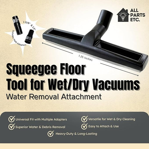 1.25” Squeegee Floor Tool for Wet/Dry Vacuums – Water Removal Attachment with 1 3/8” & 1.5” Adapters – Compatible with Shop Vac, Craftsman, Milwaukee, & Central Vacuums