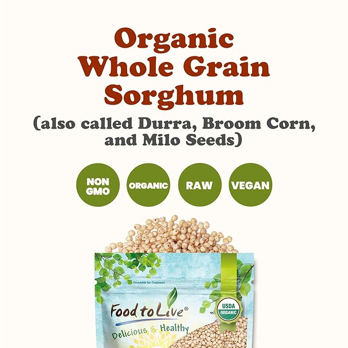 Food to Live Organic Italian White Whole Grain Sorghum, 10 Pounds — Non-GMO White Groats. Raw Milo Seeds. Vegan, Bulk Broom-corn. Durra is Great for Making Flour and Popped Jowar Dhani