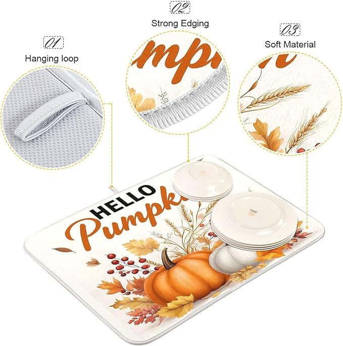 Hello Pumpkin Dish Drying Mat for Kitchen Countertop 18x24 Fall Harvest Leaves Berry White Large Drying Mat Reusable Quick Dry Dish Sink Mats Easy Clean Decorative Essentials