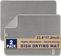 Large Dish Drying Mat 2 Pack, 23.8" x 17.3" Microfiber Ultra Absorbent Quick-Dry Dish Drying Mats for Kitchen Counter, Dish Rack Mat & Drying Pad for Countertops & Sinks, Machine Washable, Gray